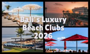 Exclusive Bali beach clubs